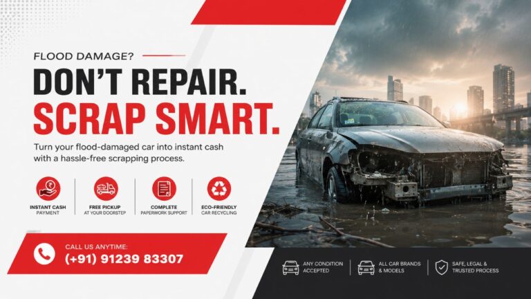 How to Scrap a Flood-Damaged Car: A Complete Guide for Car Owners
